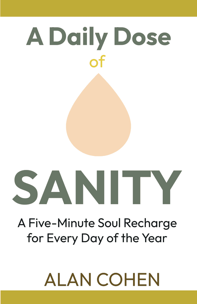 A Daily Dose of Sanity