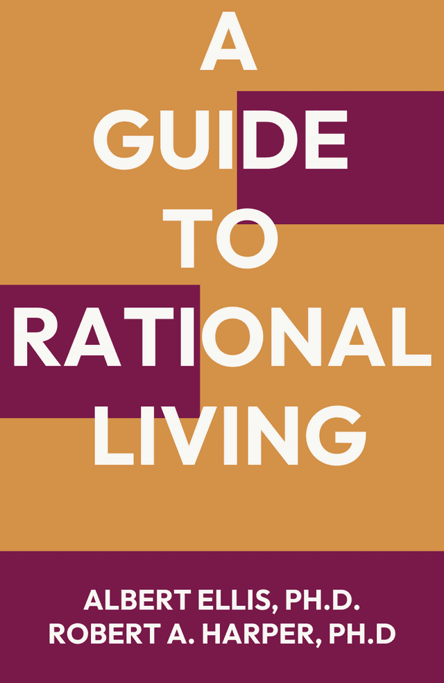 A Guide to Rational Living