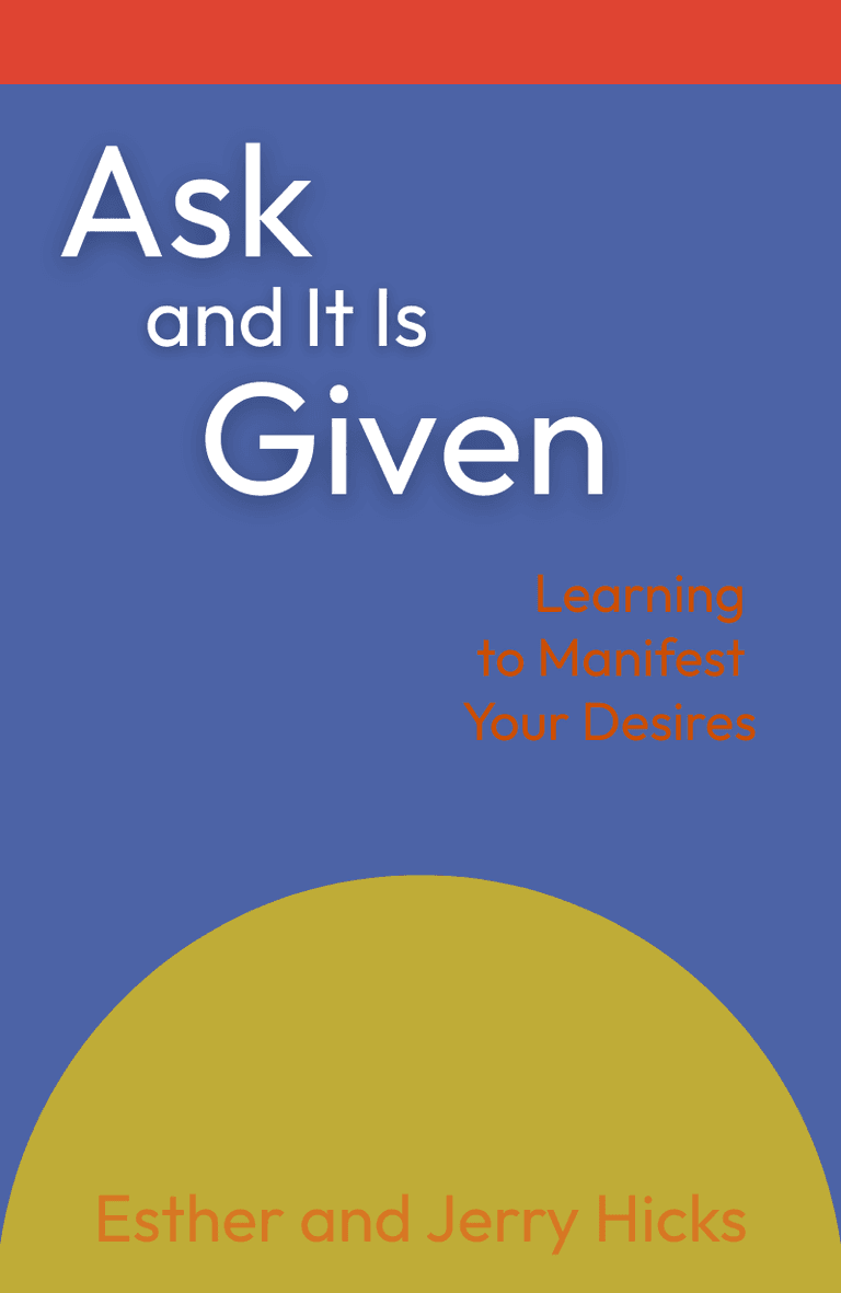 Image for "Ask and It Is Given" philosopher note
