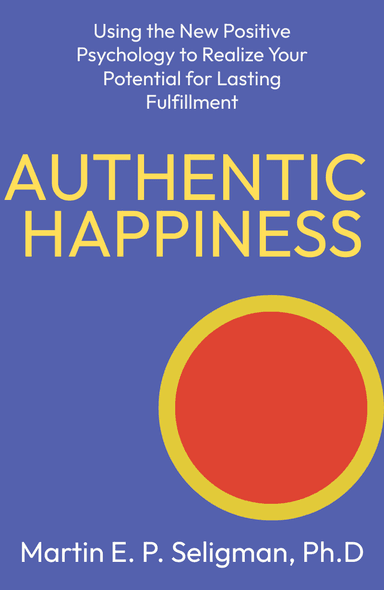 Image for "Authentic Happiness" philosopher note