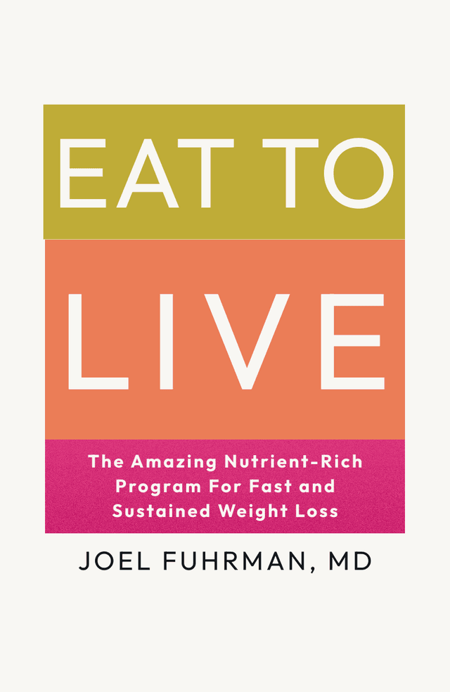 Eat to Live
