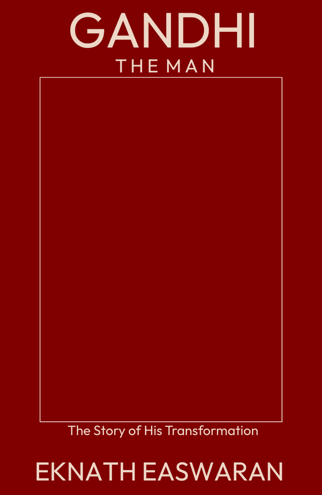 Gandhi the Man