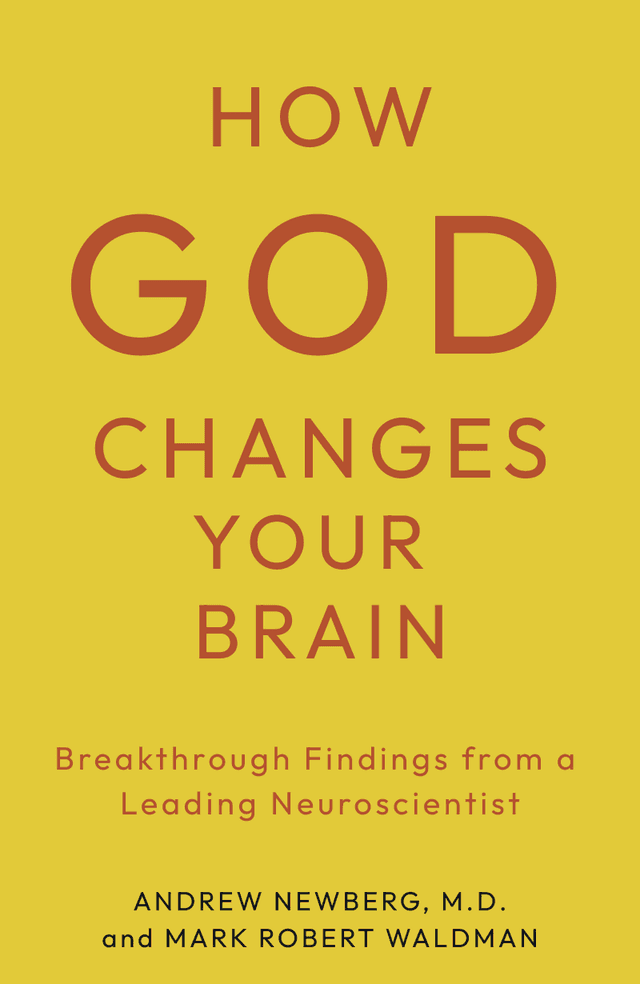 How God Changes Your Brain