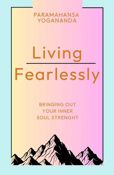 Image for "Living Fearlessly" philosopher note