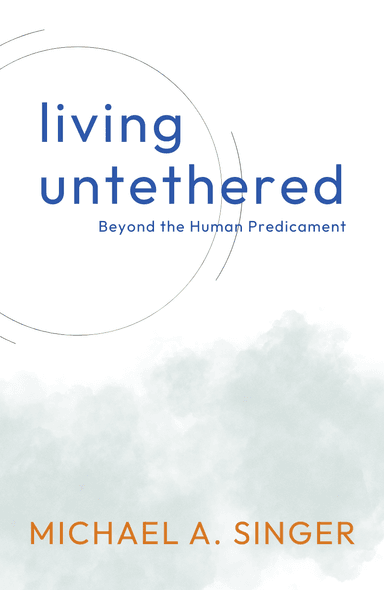 Image for "Living Untethered" philosopher note