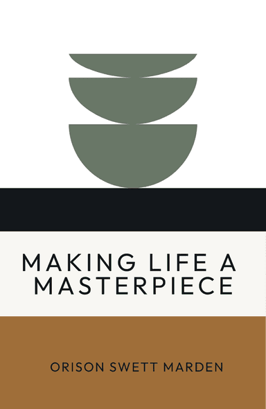 Image for "Making Life a Masterpiece" philosopher note