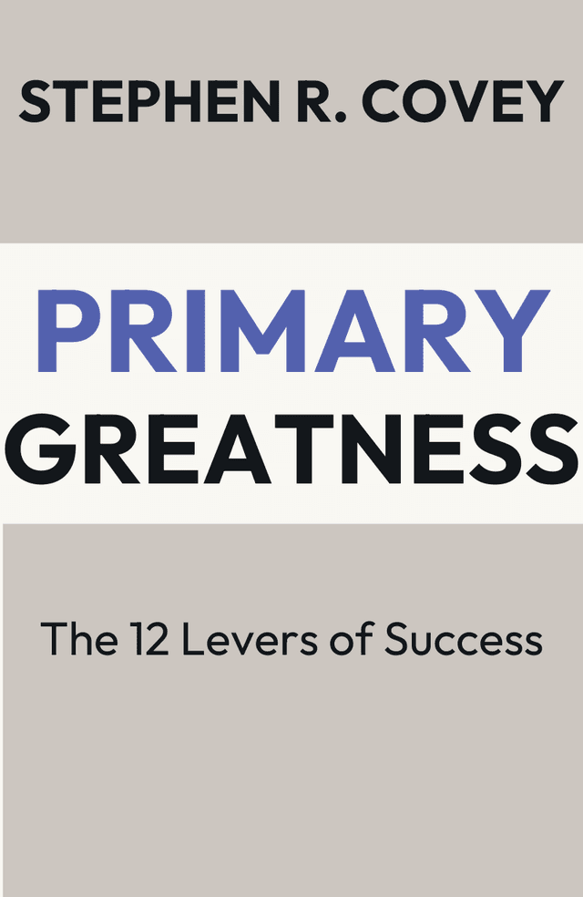 Primary Greatness