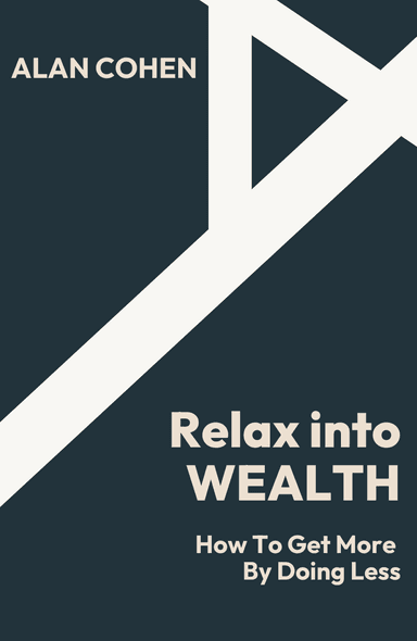 Image for "Relax into Wealth" philosopher note