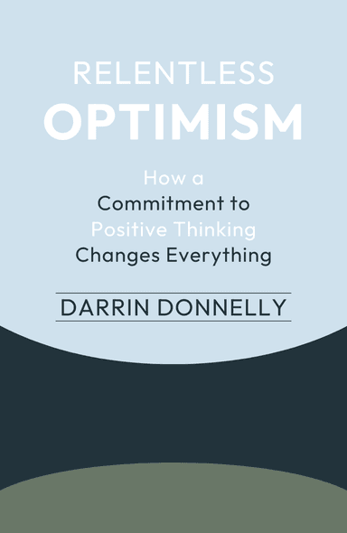 Image for "Relentless Optimism" philosopher note