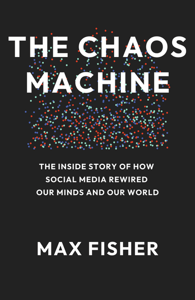 Image for "The Chaos Machine" philosopher note