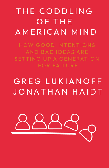 Image for "The Coddling of the American Mind" philosopher note