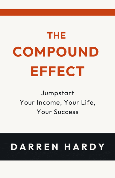 Image for "The Compound Effect" philosopher note