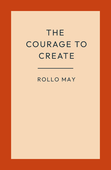 Image for "The Courage to Create" philosopher note