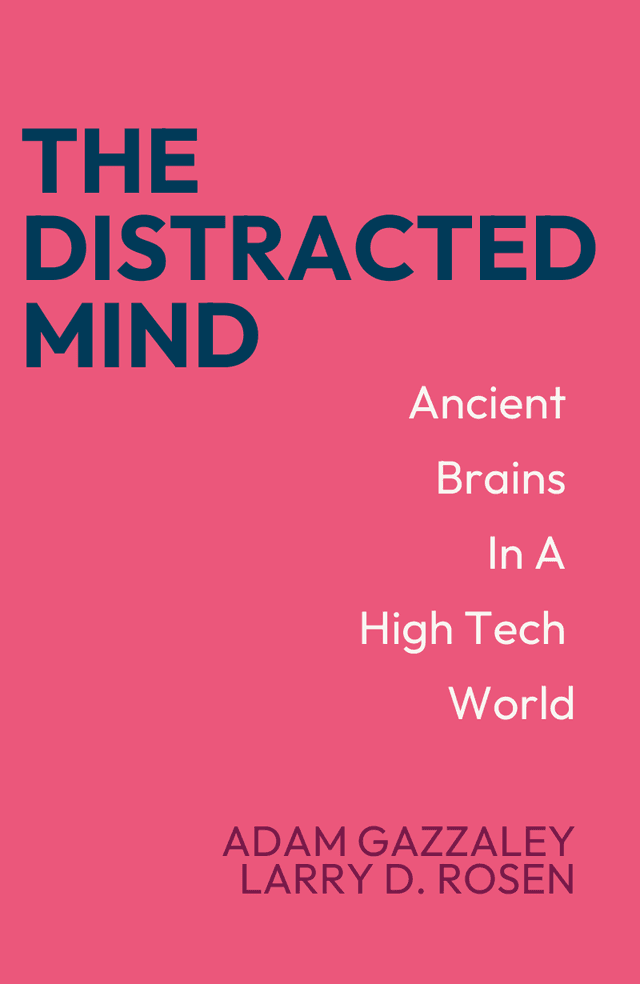 The Distracted Mind