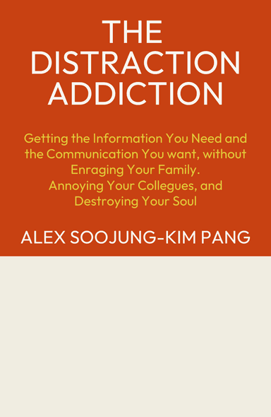 Image for "The Distraction Addiction" philosopher note