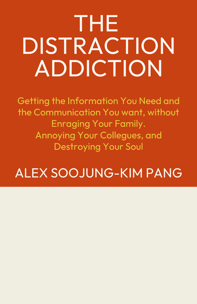 The Distraction Addiction