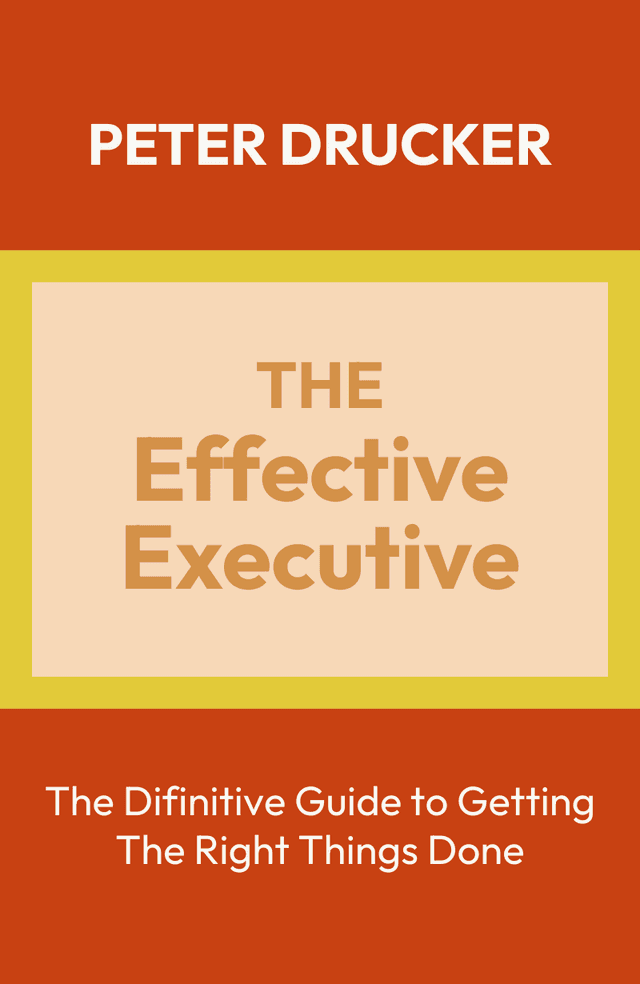 The Effective Executive