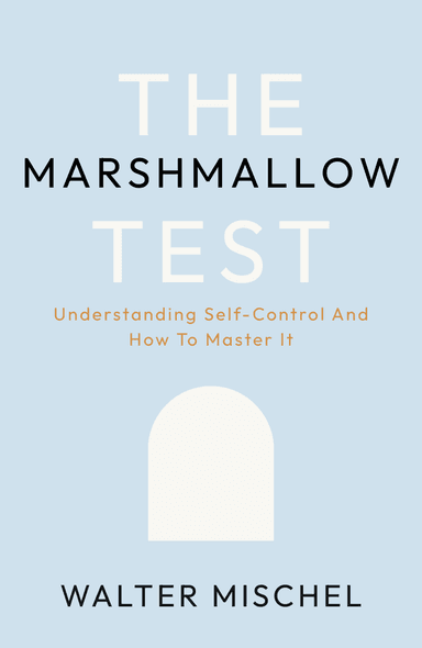 Image for "The Marshmallow Test" philosopher note