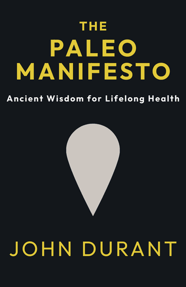 Image for "The Paleo Manifesto" philosopher note