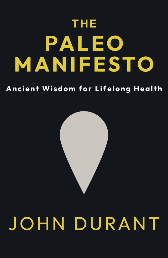 The Paleo Manifesto