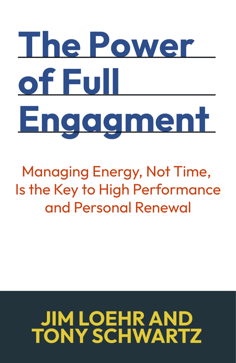 Image for "The Power of Full Engagement" philosopher note