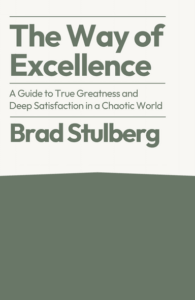 Image for "The Way of Excellence" philosopher note