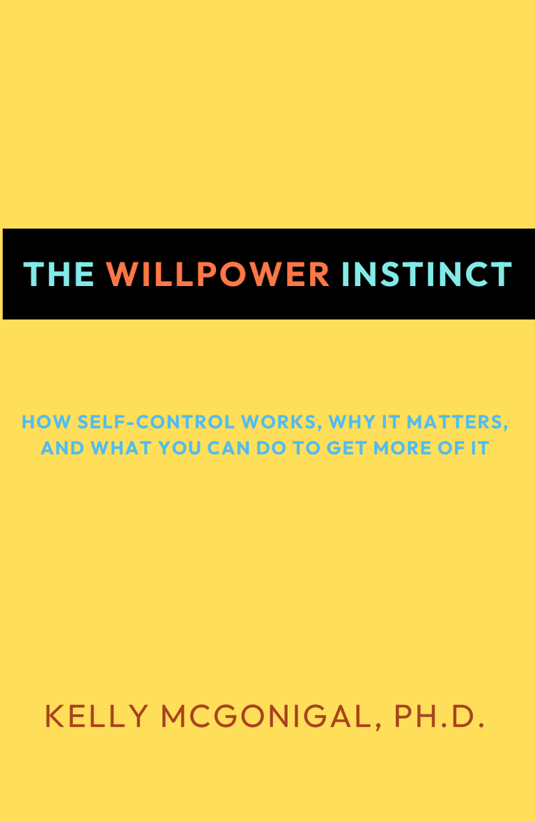 Image for "The Willpower Instinct" philosopher note