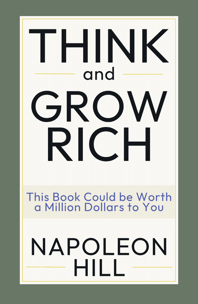 Think and Grow Rich