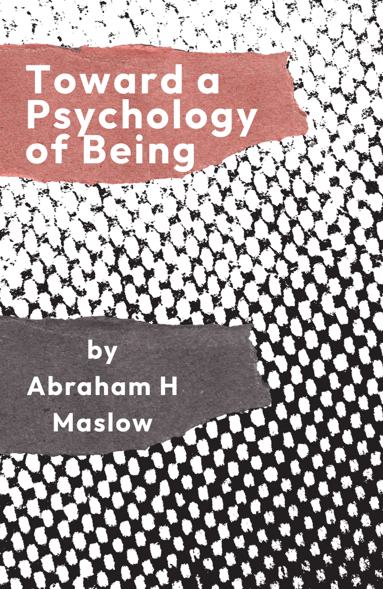 Image for "Toward a Psychology of Being" philosopher note