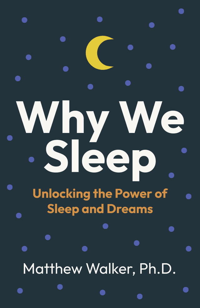 Why We Sleep
