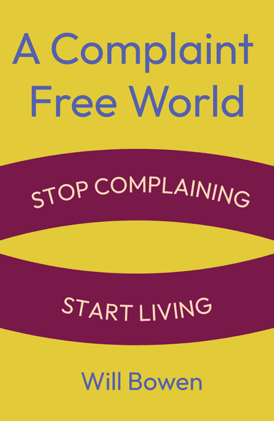 Image for "A Complaint Free World" philosopher note