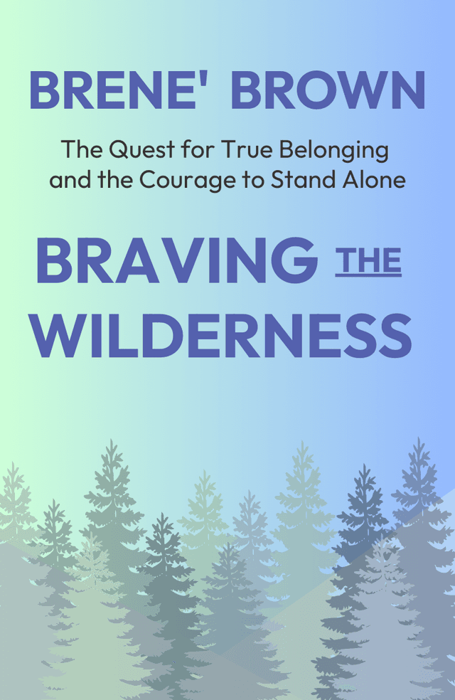 Braving the Wilderness