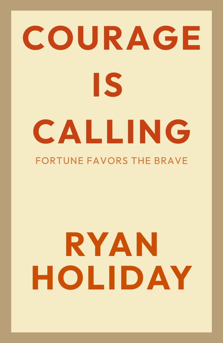 Image for "Courage Is Calling" philosopher note