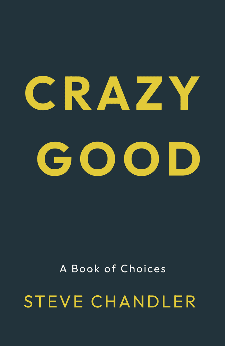 Image for "Crazy Good" philosopher note