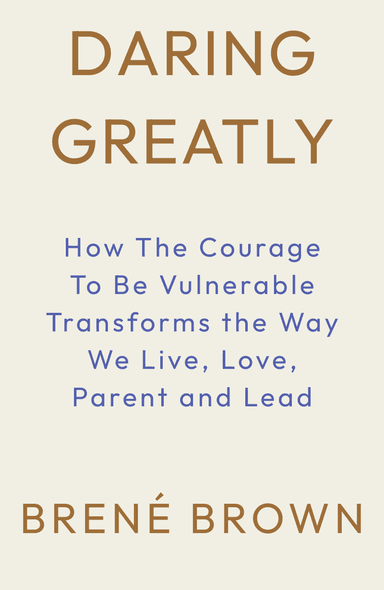 Image for "Daring Greatly" philosopher note