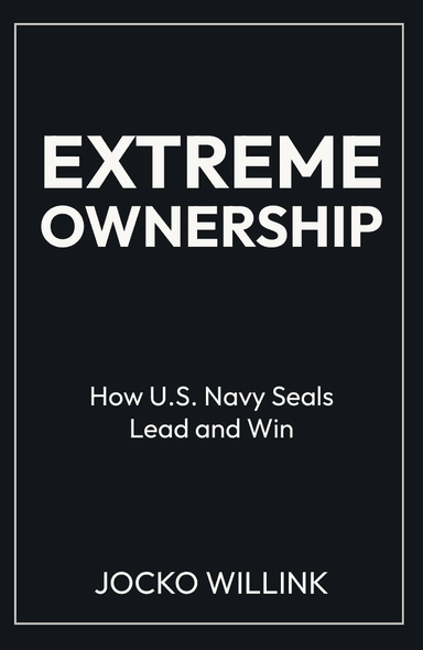 Image for "Extreme Ownership" philosopher note