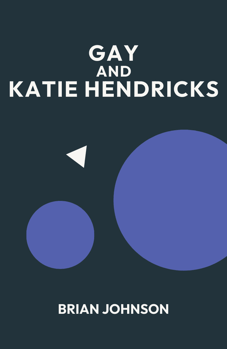 Image for "Gay and Katie Hendricks" philosopher note