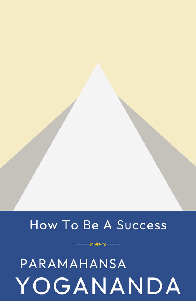 How to Be a Success