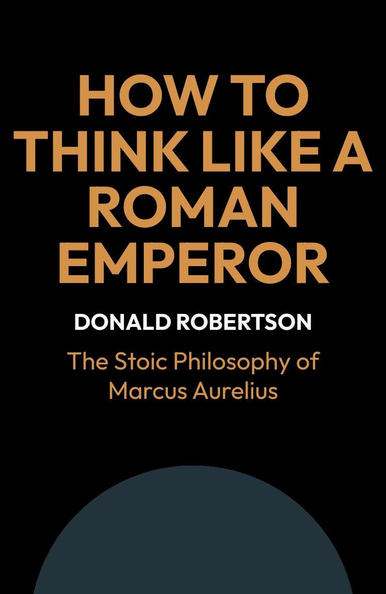Image for "How to Think Like a Roman Emperor" philosopher note