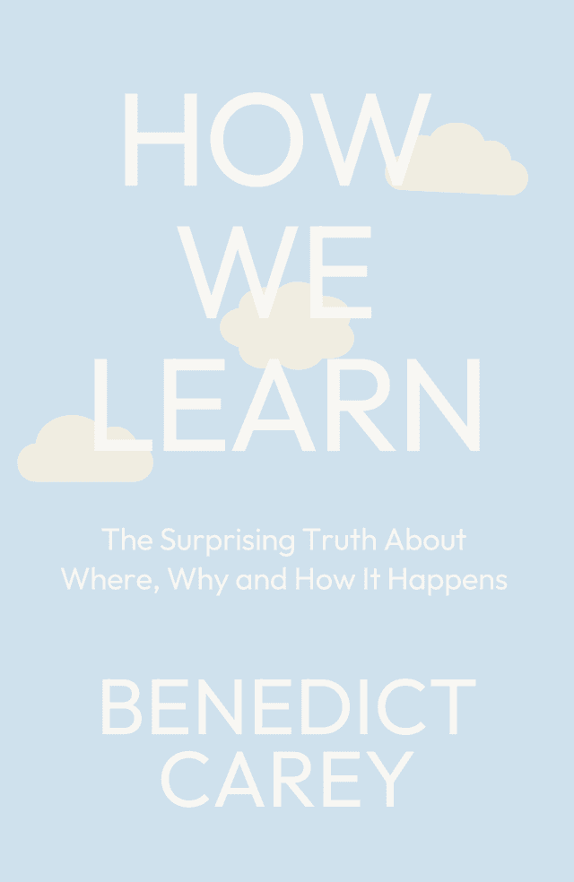 How We Learn