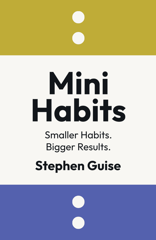 Mini Habits