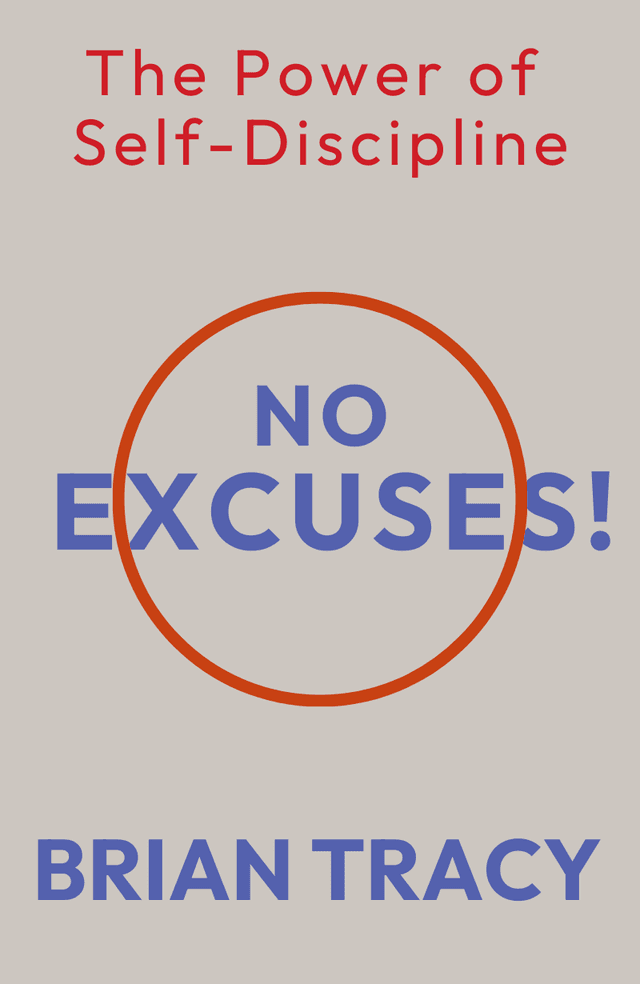 No Excuses!