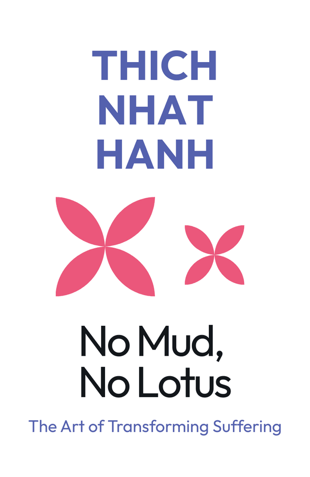 No Mud, No Lotus