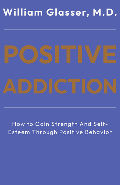 Image for "Positive Addiction" philosopher note