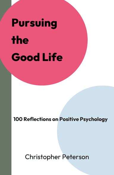 Image for "Pursuing the Good Life" philosopher note