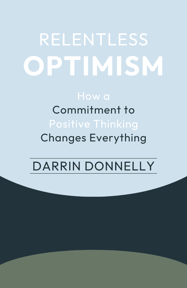 Relentless Optimism