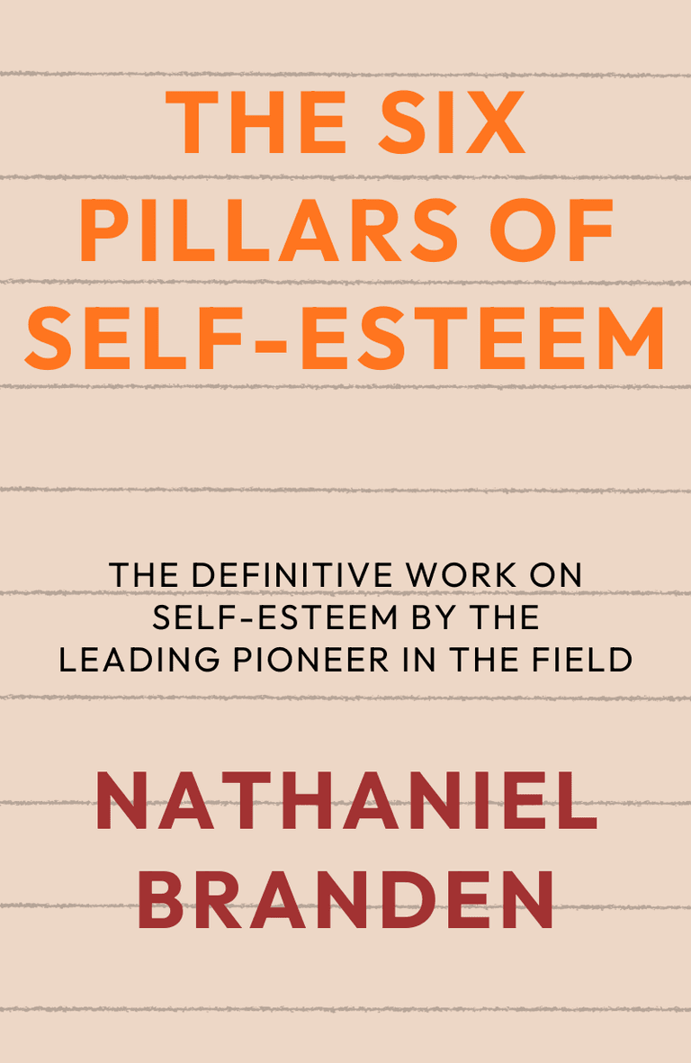 Image for "The Six Pillars of Self-Esteem" philosopher note