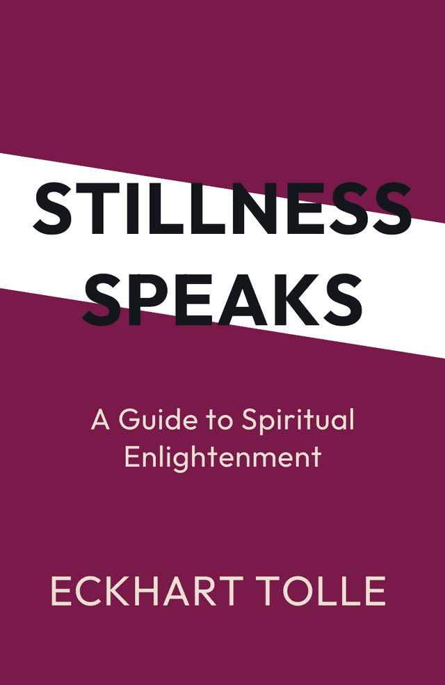 Stillness Speaks