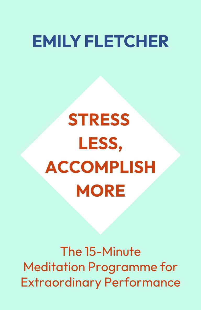 Image for "Stress Less, Accomplish More" philosopher note