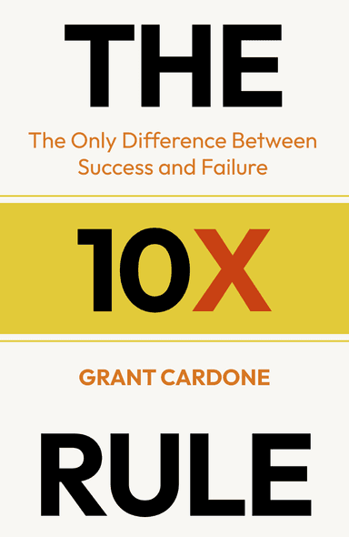 Image for "The 10X Rule" philosopher note